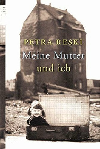 Reski, Petra Meine Mutter und ich (0)