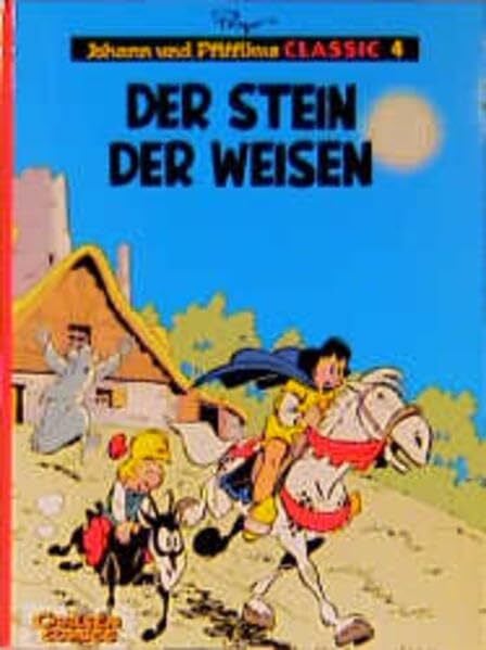 Peyo Johann und Pfiffikus, Classic, Bd.4, Der Stein der Weisen (Johann und Pfiffikus Classics)