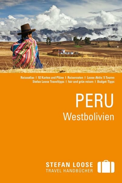 Herrmann, Frank Stefan Loose Reiseführer Peru, Westbolivien: mit Reiseatlas
