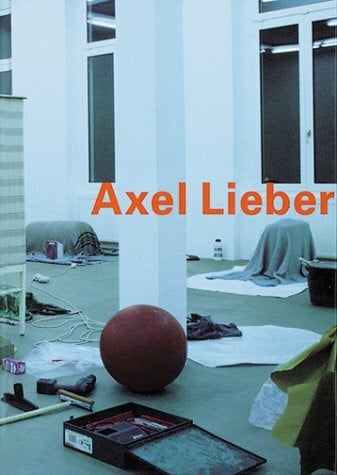 Lieber, Axel Axel Lieber: Skulpturen und Installationen