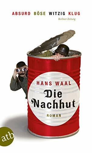Waal, Hans Die Nachhut: Roman