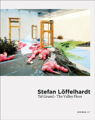 Gülicher, Nina Stefan Löffelhardt: Tal Grund - The Valley Floor