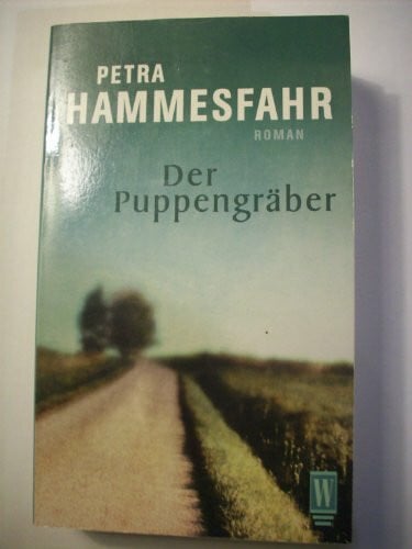 Hammesfahr, Petra Der Puppengräber (Wunderlich Taschenbuch)