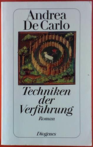 Heimbucher, Renate Techniken der Verführung: Roman (detebe)