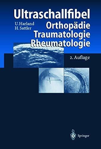 Füsting, M. Ultraschallfibel: Orthopädie Traumatologie Rheumatologie