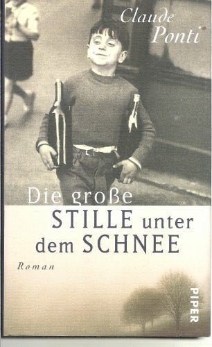 Hofmann, Michael Die grosse Stille unter dem Schnee: Roman