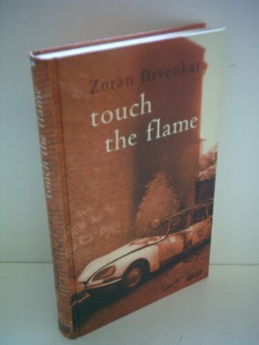 Zoran Drvenkar touch the flame