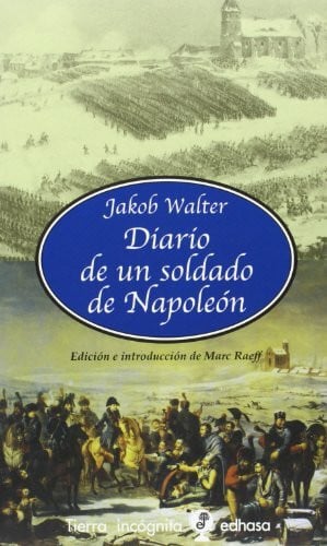 Díaz Díaz, Pertunía Diario de un soldado de Napoleón (Tierra Incógnita)