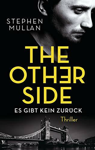 Stremmel, Jochen The Other Side: Es gibt kein Zurück - Thriller