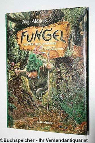 Sybil Gräfin Schönfeldt Fungel. Hüter des Waldes