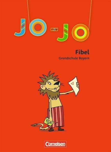 Namour, Nicole Jo-Jo Fibel - Grundschule Bayern: Jo-Jo Fibel: Leselehrgang: Ein Leselehrgang