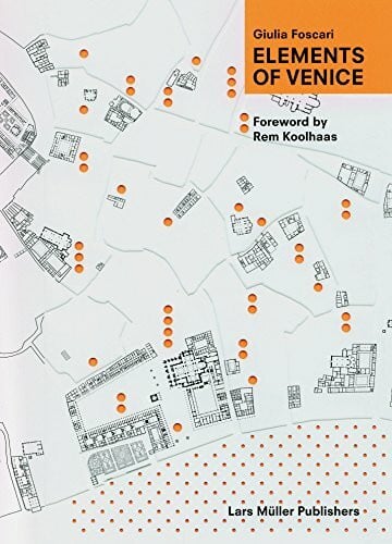 Koolhaas, Rem Elements of Venice