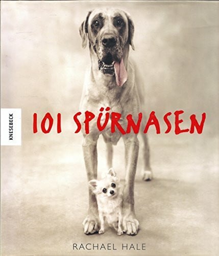 Kennerknecht, Christian 101 Spürnasen: Kein Hund wie der andere