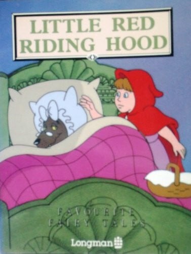Swan, D.K. Little Red Riding Hood (Favourite fairy tales)