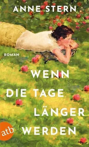 Stern, Anne Wenn die Tage länger werden: Roman