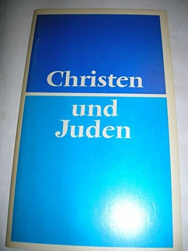 evangelische-kirche-in-deutschland Christen und Juden. Eine Studie des Rates der Evangelischen Kirche in Deutschland