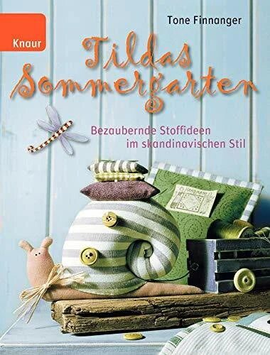 Dörries, Maike Tildas Sommergarten: Bezaubernde Stoffideen im skandinavischen Stil