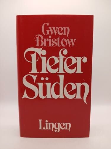 Bristow, Gwen Tiefer Süden: Die Louisiana-Saga