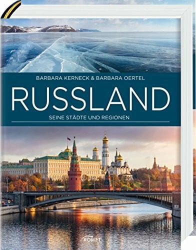 Oertel, Barbara Russland: Seine Städte und Regionen