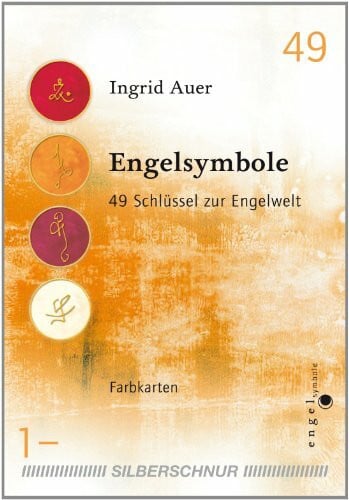 Ingrid Auer Engelsymbole. 49 Schlüssel zur Engelwelt. Farbkarten