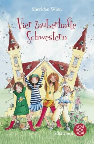 Harvey, Franziska Vier zauberhafte Schwestern
