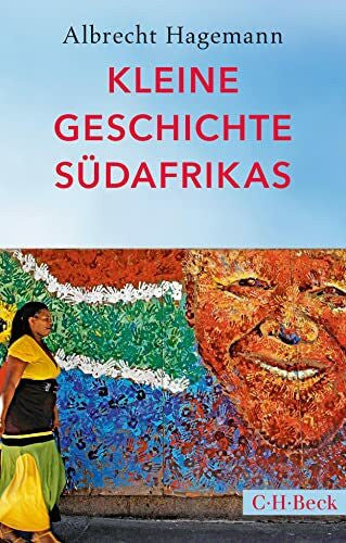 Hagemann, Albrecht Kleine Geschichte Südafrikas (Beck Paperback)
