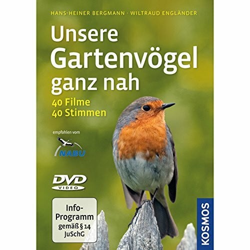 Engländer, Wiltraud Unsere Gartenvögel ganz nah