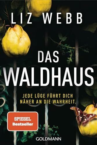 Webb, Liz Das Waldhaus: Thriller
