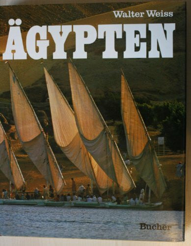 Walter Weiss Ägypten