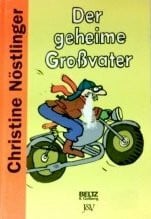 Nöstlinger, Christine Der geheime Grossvater: Erzählung (Beltz & Gelberg)