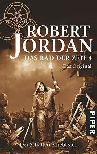 Luserke, Uwe Das Rad der Zeit 4. Das Original: Der Schatten erhebt sich