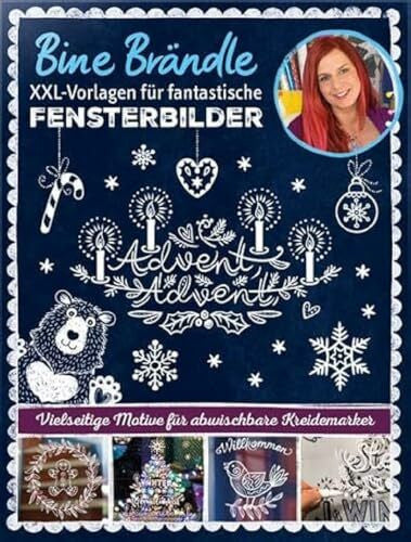 Bine Brändle Bine Brändle XXL-Vorlagen für fantastische Fensterbilder, Vorlagenmappe mit Motiven in Orginalgröße: Vielseitige Motive für abwischbare Kreidemarker ... für Fensterbilder, Mega Sammelmappe 1)