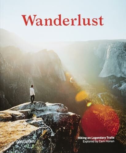 gestalten Wanderlust (Compact Edition): Hiking on Legendary Trails