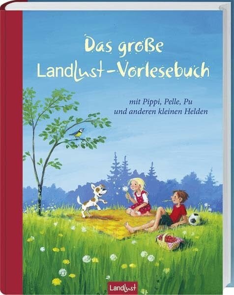 Landlust Das große Landlust-Vorlesebuch