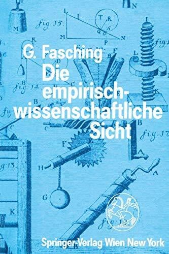 Fasching, Gerhard Die empirisch-wissenschaftliche Sicht