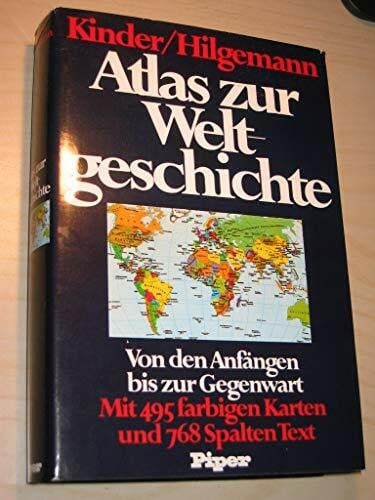 Hilgemann, Werner Atlas zur Weltgeschichte: Von den Anfängen bis zur Gegenwart