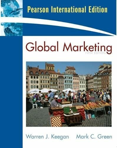 Keegan, Warren J. Global Marketing: International Edition