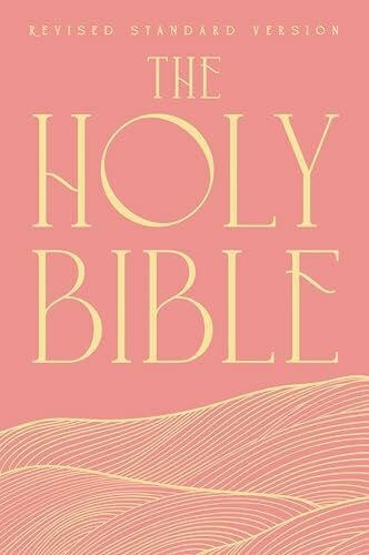 Anonymous The Holy Bible: Revised Standard Edition