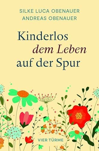 Obenauer, Silke Luca Kinderlos dem Leben auf der Spur