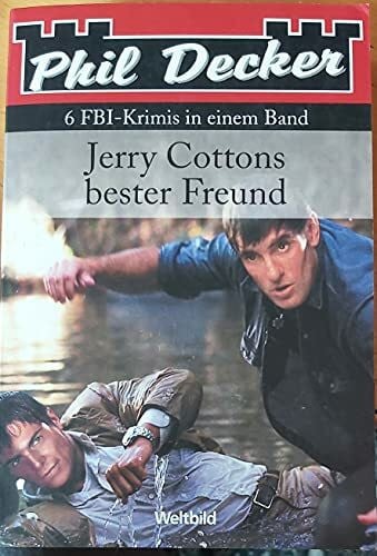 Decker Phil Jerry Cottons bester Freund