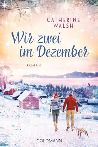 Evert, Britta Wir zwei im Dezember: Roman