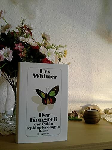 Widmer, Urs Der Kongreß der Paläolepidopterologen