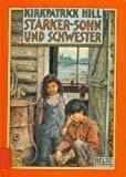 Koppe, Susanne Starker Sohn und Schwester: Erzählung (Beltz & Gelberg)