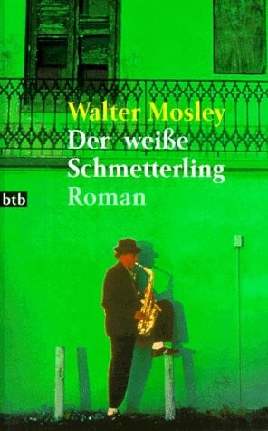 Mosley, Walter Der weiße Schmetterling