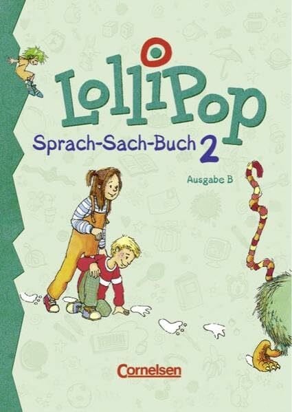 Pöner, Alice LolliPop Sprach-Sach-Buch - Ausgabe B: Lollipop, Sprach-Sach-Buch, neue Rechtschreibung, 2. Schuljahr