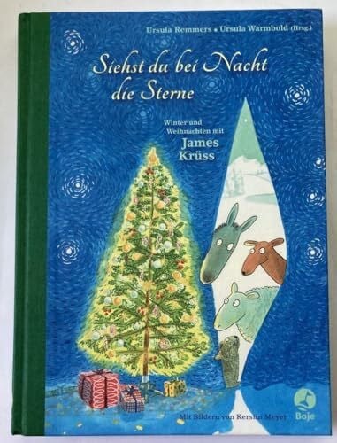 Meyer, Kerstin Siehst du bei Nacht die Sterne - Winter und Weihnachten mit James Krüss (Krüss-Bücher)