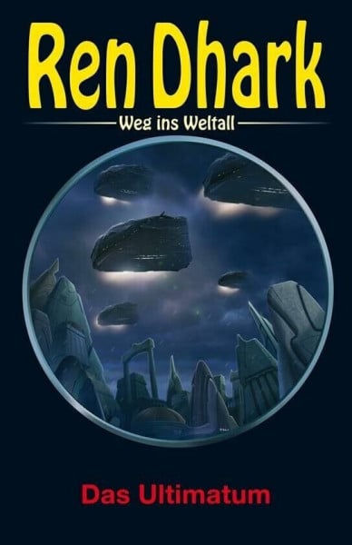 Keppler, Jessica Ren Dhark – Weg ins Weltall 101: Das Ultimatum