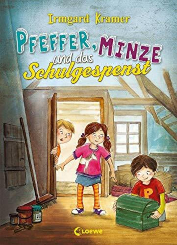 Kramer, Irmgard Pfeffer, Minze und das Schulgespenst: Band 2 der Kinderbuchreihe für Kinder ab 5 Jahre