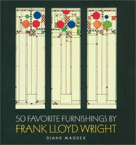 Maddex, Diane 50 Favorite Furnishings By Frank Lloyd Wright