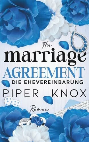 Press, Letter B The Marriage Agreement - Die Ehevereinbarung (Die Hawthorne-Milliardäre)